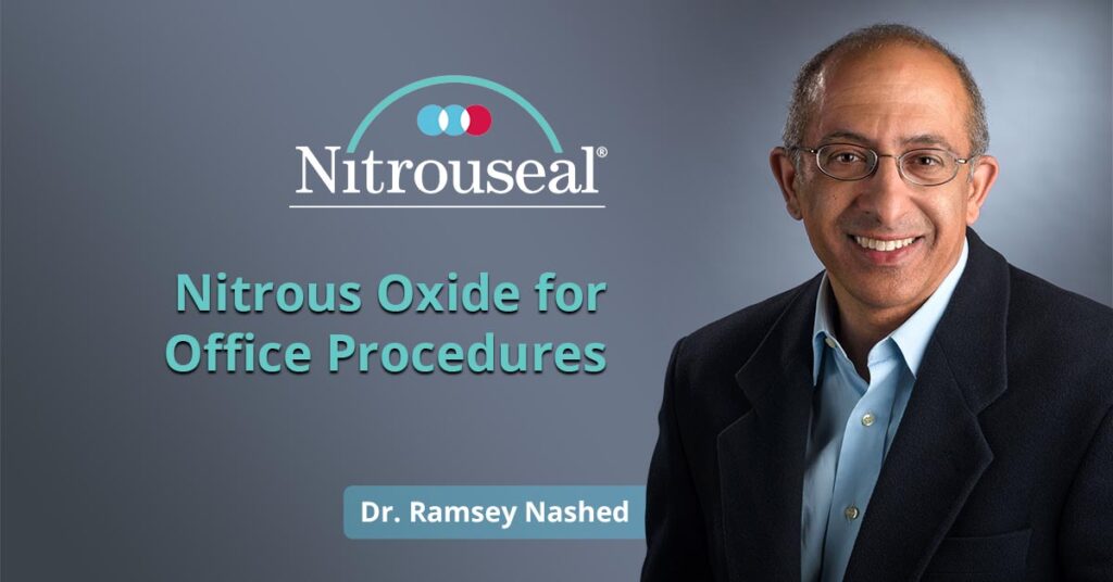Nitrous Oxide for Office Procedures